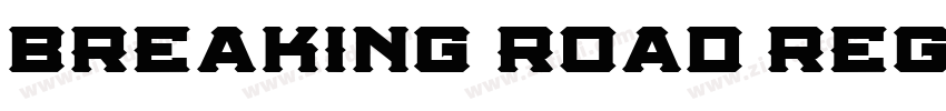 breaking road regula字体转换